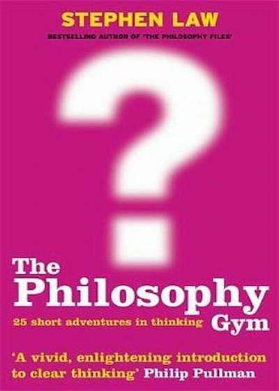 Philosophy Gym, Paperback