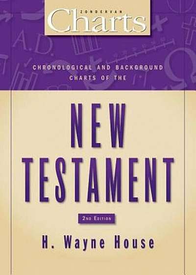 Chronological and Background Charts of the New Testament, Paperback