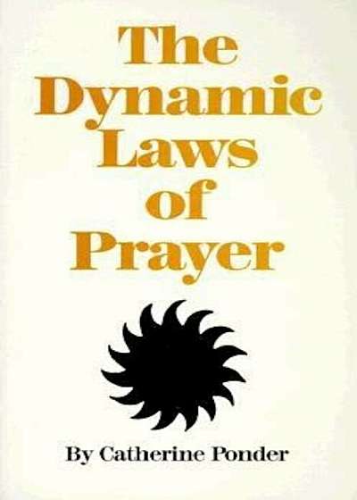 The Dynamic Laws of Prayer, Paperback