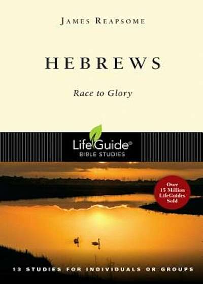Hebrews: Race to Glory, Paperback
