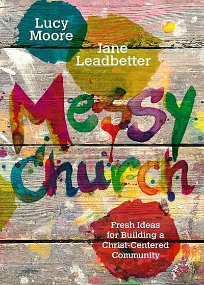 Messy Church, Paperback