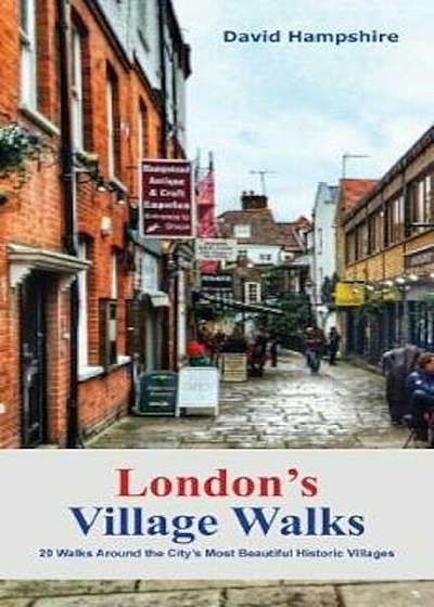 London's Village Walks, Paperback