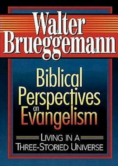Biblical Perspectives on Evangelism, Paperback