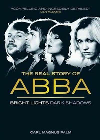 Abba: Bright Lights Dark Shadows, Paperback