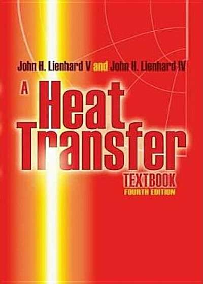 A Heat Transfer Textbook, Paperback