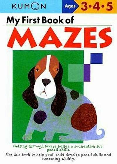 My First Book of Mazes, Paperback
