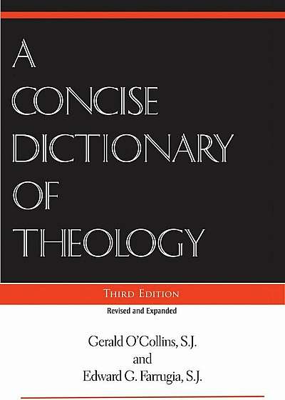 A Concise Dictionary of Theology, Paperback
