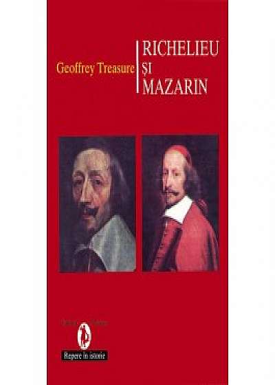 Richelieu si Mazarin
