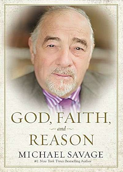 God, Faith, and Reason, Hardcover
