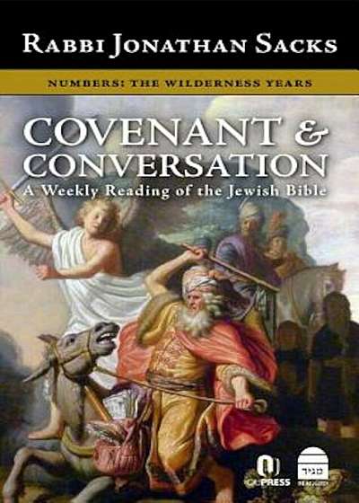 Covenant & Conversation Numbers: The Wilderness Years, Hardcover