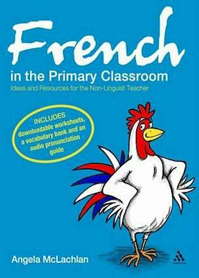 French in the Primary Classroom, Paperback