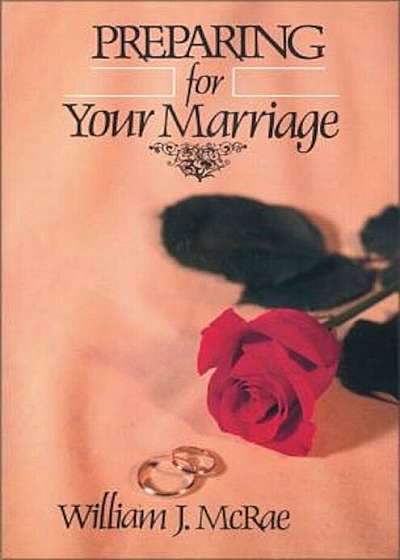 Preparing for Your Marriage, Paperback