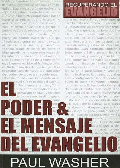 El Poder & El Mensaje del Evangelio, Paperback