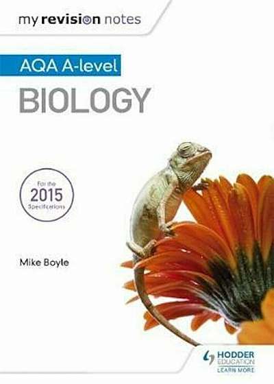 My Revision Notes: AQA A Level Biology, Paperback