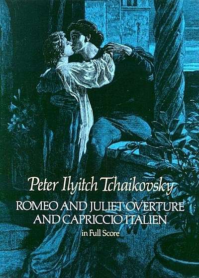 Romeo and Juliet Overture and Capriccio Italien in Full Score, Paperback