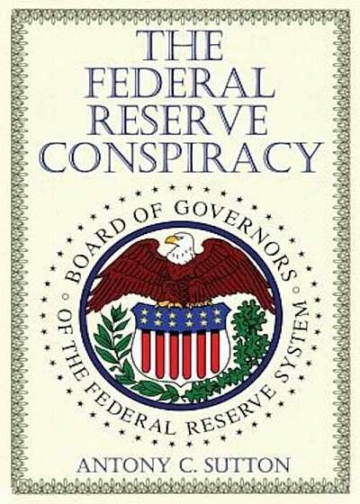 The Federal Reserve Conspiracy, Paperback