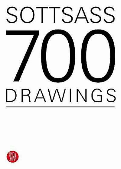 Sottsass: 700 Drawings, Paperback
