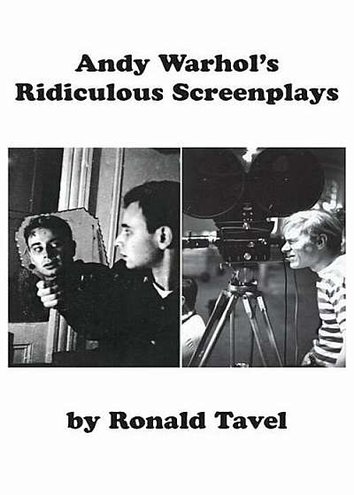 Andy Warhol's Ridiculous Screenplays, Paperback