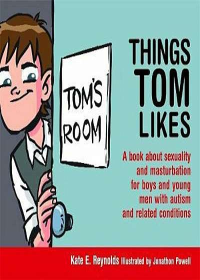 Things Tom Likes, Hardcover