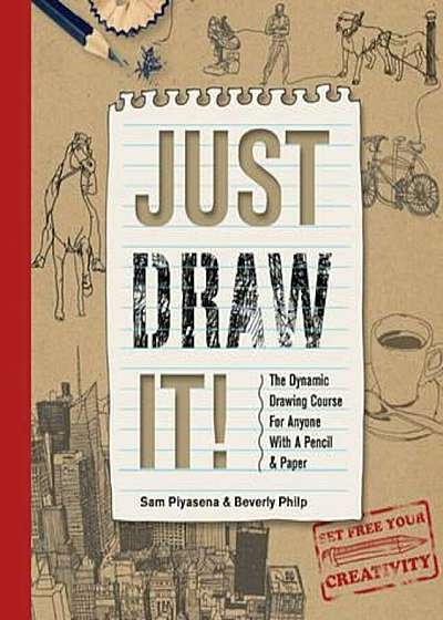 Just Draw It!, Paperback