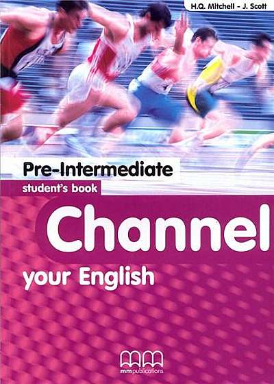 Channel your English Pre-Intermediate Student's Book