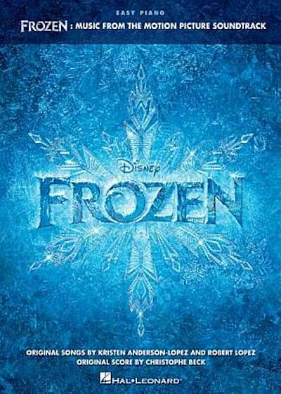 Frozen: Music from the Motion Picture Soundtrack: Easy Piano, Paperback
