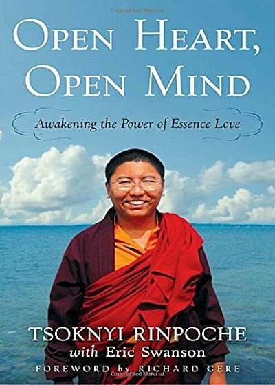 Open Heart, Open Mind: Awakening the Power of Essence Love, Hardcover