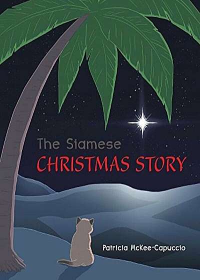 The Siamese Christmas Story, Paperback