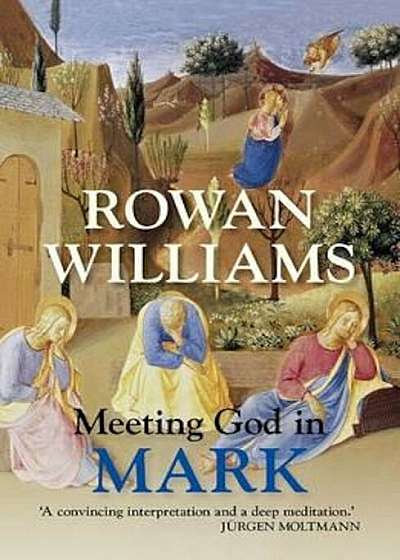 Meeting God in Mark, Paperback
