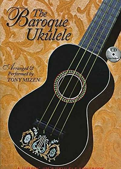 The Baroque Ukulele, Paperback