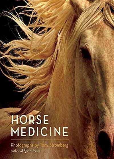 Horse Medicine, Hardcover