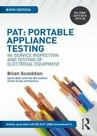 PAT: Portable Appliance Testing, 4th ed, Paperback