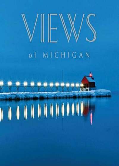 Views of Michigan, Hardcover