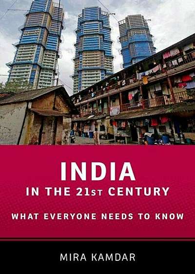 India in the 21st Century: What Everyone Needs to Know, Paperback