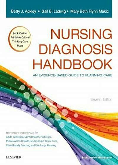 Nursing Diagnosis Handbook: An Evidence-Based Guide to Planning Care, Paperback