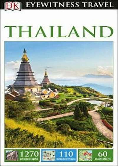 DK Eyewitness Travel Guide: Thailand, Paperback