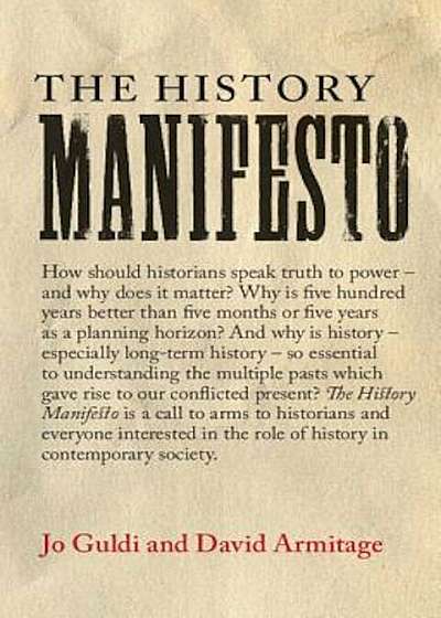 The History Manifesto, Paperback