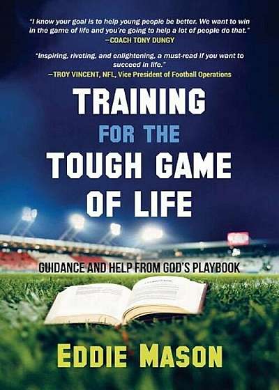 Training for the Tough Game of Life, Paperback