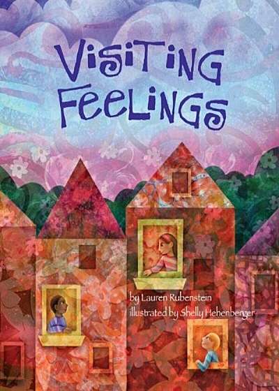 Visiting Feelings, Hardcover
