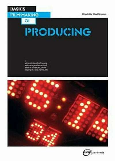 Basics Film-Making 01: Producing, Paperback