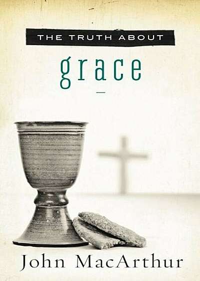 The Truth about Grace, Paperback
