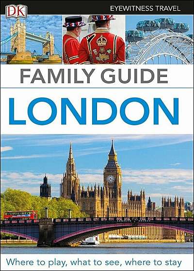 Eyewitness Travel Family Guide London, Paperback