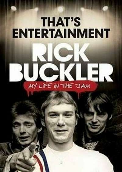 That's Entertainment: My Life in the Jam, Paperback