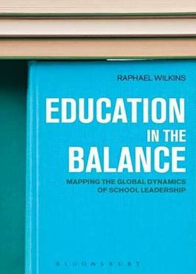 Education in the Balance, Paperback