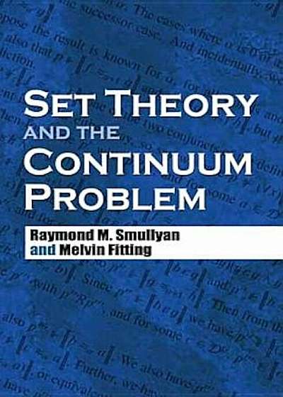 Set Theory and the Continuum Problem, Paperback