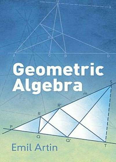 Geometric Algebra, Paperback
