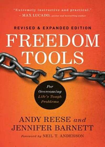 Freedom Tools: For Overcoming Life's Tough Problems, Paperback