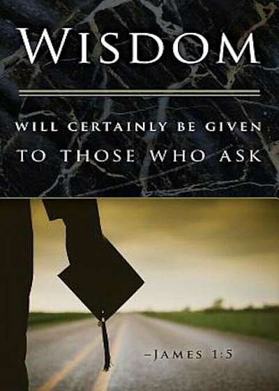 Wisdom Graduation Bulletin (Pkg of 50), Paperback