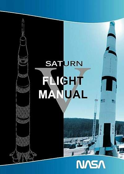 Saturn V Flight Manual, Hardcover