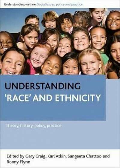 Understanding 'race' and ethnicity, Paperback